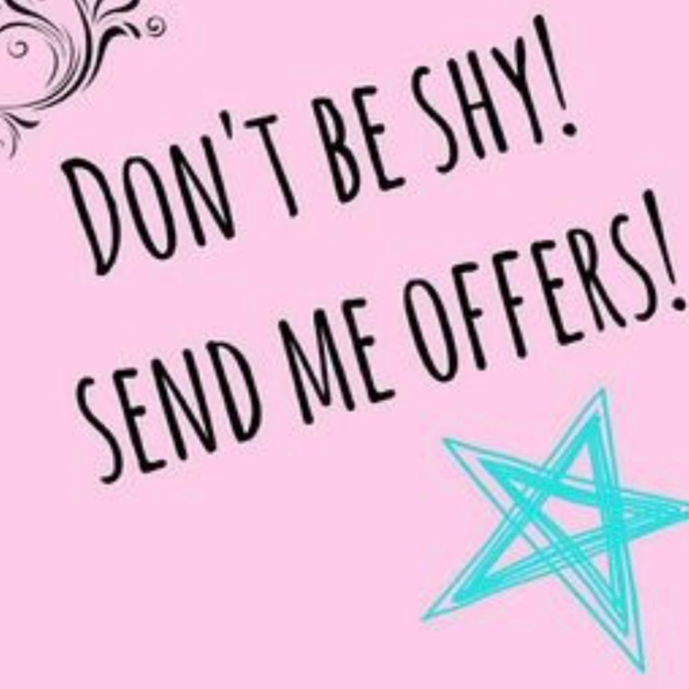 Please Send Offers!